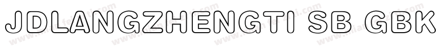 JDLANGZHENGTI SB GBK字体转换